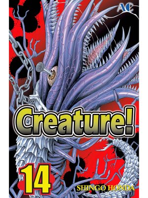 cover image of Creature！, Volume 14